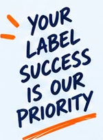 Your label success is our priority
